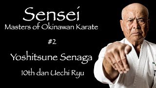 Sensei Masters of Okinawan Karate 2 Yoshitsune Senaga  沖縄空手 [upl. by Gothurd]