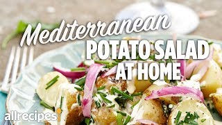 How to Make Mediterranean Potato Salad  At Home Recipes  Allrecipescom [upl. by Hardan]