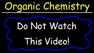 Organic Chemistry [upl. by Micro]