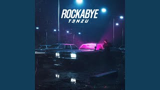 Rockabye [upl. by Innor]