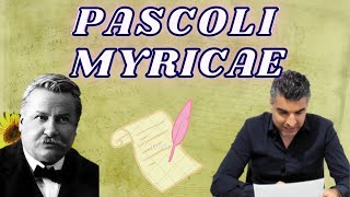 Giovanni Pascoli Myricae Maturità [upl. by Cykana]