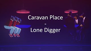 Caravan Palace  Lone Digger  Lyrics [upl. by Sahcnip]