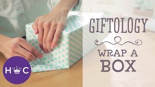 How to Wrap a Box  Giftology [upl. by Enetsuj]