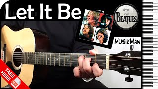 LET IT BE 🙏  The Beatles  GUITAR Cover  MusikMan N°047 [upl. by Lerret]