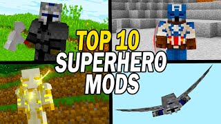 Top 10 Minecraft Superhero Mods [upl. by Dionne]