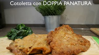 COTOLETTA con DOPPIA PANATURA [upl. by Ailuy711]