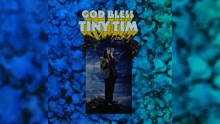 Tiny Tim  Tip Toe Thru The Tulips With Me Official Audio [upl. by Sorazal]