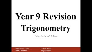 Year 9 Revision  Trigonometry [upl. by Nuavahs]