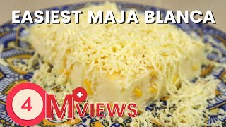 Easiest Maja Blanca Recipe  Beginners Guide on How To Make Maja Blanca  Just Awesome Cheesiness [upl. by Mikah383]