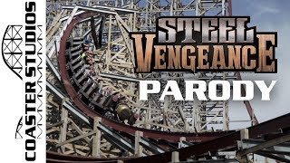 Coaster Parody Steel Vengeance at Cedar Point [upl. by Virgin]