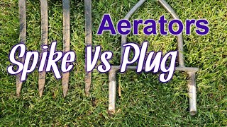 Which Is Better A Spike or Plug Lawn Aerator [upl. by Annie]