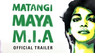 MATANGI  MAYA  MIA Official Trailer [upl. by Africa256]