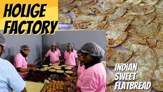 Holige Factory at Mysuru  Bele Holige Recipe  Traditional Indian Sweet [upl. by Jermain]