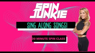 30 MINUTE 🎶 SING ALONG 🎶 SPIN CLASS [upl. by Ford]